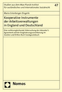 Abbildung von: Kooperative Instrumente der Arbeitsverwaltungen in England und Deutschland - Nomos