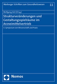Abbildung von: Strukturveränderungen und Gestaltungsspielräume im Arzneimittelvertrieb - Nomos