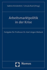 Abbildung von: Arbeitsmarktpolitik in der Krise - Nomos
