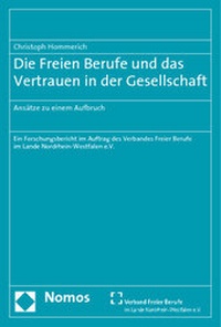 Abbildung von: Die Freien Berufe und das Vertrauen in der Gesellschaft - Nomos