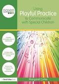 Cover: Using Playful Practice to Communicate with Special Children - Routledge