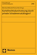 Cover: Kartellrechtsdurchsetzung durch private Schadenersatzklagen? - Nomos
