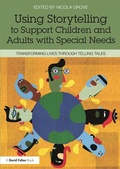 Cover: Using Storytelling to Support Children and Adults with Special Needs - Routledge