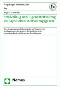 Abbildung von: Strafvollzug und Jugendstrafvollzug im Bayerischen Strafvollzugsgesetz - Nomos