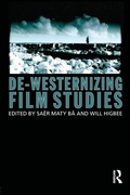 Cover: De-Westernizing Film Studies - Routledge