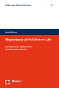 Cover: Abgeordnete als Politikvermittler - Nomos