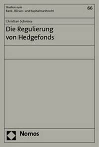 Abbildung von: Die Regulierung von Hedgefonds - Nomos
