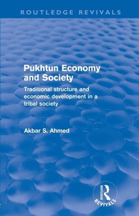 Enlarge image Cover: Pukhtun Economy and Society (Routledge Revivals) - Routledge