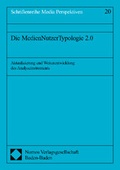 Cover: Die MedienNutzerTypologie 2.0 - Nomos