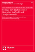 Cover: Beitr&auml;ge zum deutschen und t&uuml;rkischen Strafrecht und Strafprozessrecht - Nomos