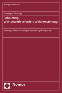Abbildung von: Sondergutachten 55: Bahn 2009: Wettbewerb erfordert Weichenstellung - Nomos