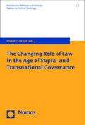 Cover: The Changing Role of Law in the Age of Supra- and Transnational Governance - Nomos