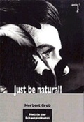 Cover: Just be natural! - Nomos