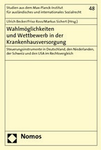 Abbildung von: Wahlmöglichkeiten und Wettbewerb in der Krankenhausversorgung - Nomos