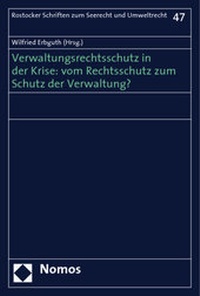 Abbildung von: Verwaltungsrechtsschutz in der Krise: vom Rechtsschutz zum Schutz der Verwaltung? - Nomos
