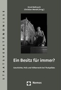 Cover: Ein Besitz f&uuml;r immer? - Nomos