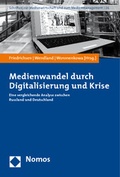 Cover: Medienwandel durch Digitalisierung und Krise - Nomos