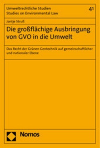 Bild: Die großflächige Ausbringung von GVO in die Umwelt - Nomos