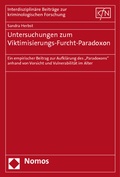 Bild: Untersuchungen zum Viktimisierungs-Furcht-Paradoxon - Nomos