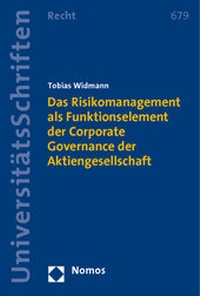 Abbildung von: Das Risikomanagement als Funktionselement der Corporate Governance der Aktiengesellschaft - Nomos