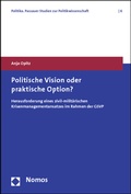 Cover: Politische Vision oder praktische Option? - Nomos