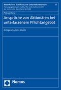 Abbildung von: Ansprüche von Aktionären bei unterlassenem Pflichtangebot - Nomos