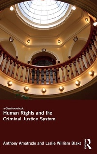 Enlarge image Cover: Human Rights and the Criminal Justice System - Routledge