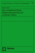 Abbildung von: Das umweltrechtliche Kooperationsprinzip auf unionaler Ebene - Nomos