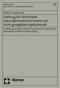 Abbildung von: Haftung für fehlerhafte Sekundärmarktinformation am nicht geregelten Kapitalmarkt - Nomos