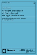 Cover: Copyright, the Freedom of Expression and the Right to Information - Nomos