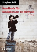 Cover: Handbuch f&uuml;r Mediaberater im H&ouml;rfunk - Nomos