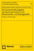 Cover: Die Gemeinschaftsaufgaben von Bund und L&auml;ndern in der Wissenschafts- und Bildungspolitik - Nomos