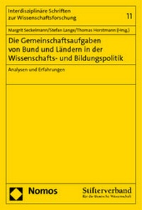 Abbildung von: Die Gemeinschaftsaufgaben von Bund und Ländern in der Wissenschafts- und Bildungspolitik - Nomos