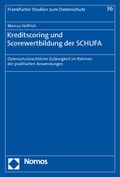 Cover: Kreditscoring und Scorewertbildung der SCHUFA - Nomos