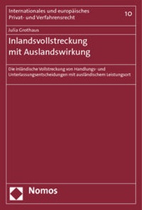 Abbildung von: Inlandsvollstreckung mit Auslandswirkung - Nomos