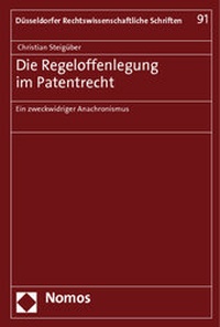 Abbildung von: Die Regeloffenlegung im Patentrecht - Nomos