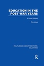 Cover: Education in the Post-War Years - Routledge