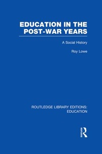 Enlarge image Cover: Education in the Post-War Years - Routledge