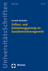 Abbildung von: Zufluss- und Entstehungsprinzip im Sozialversicherungsrecht - Nomos