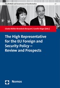 Cover: The High Representative for the EU Foreign and Security Policy - Review and Prospects - Nomos