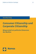 Cover: Consumer Citizenship und Corporate Citizenship - Nomos