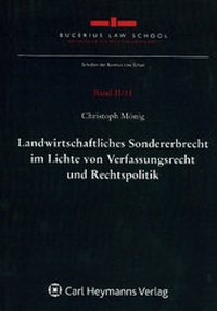 Abbildung von: Landwirtschaftliches Sondererbrecht im Lichte von Verfassungsrecht und Rechtspolitik - Nomos