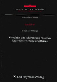 Abbildung von: Verhältnis und Abgrenzung zwischen Steuerhinterziehung und Betrug - Nomos