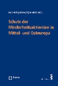 Cover: Schutz der Minderheitsaktion&auml;re in Mittel- und Osteuropa - Nomos