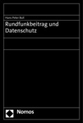 Cover: Rundfunkbeitrag und Datenschutz - Nomos
