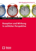 Cover: Rezeption und Wirkung in zeitlicher Perspektive - Nomos
