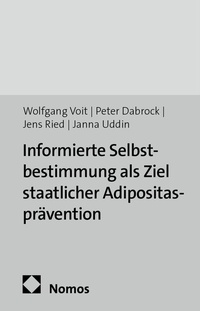 Abbildung von: Informierte Selbstbestimmung als Ziel staatlicher Adipositasprävention - Nomos