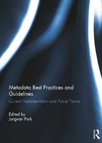 Abbildung von: Metadata Best Practices and Guidelines - Routledge