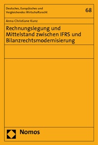 Abbildung von: Rechnungslegung und Mittelstand zwischen IFRS und Bilanzrechtsmodernisierung - Nomos