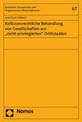 Cover: Kollisionsrechtliche Behandlung von Gesellschaften aus "nicht-privilegierten" Drittstaaten - Nomos